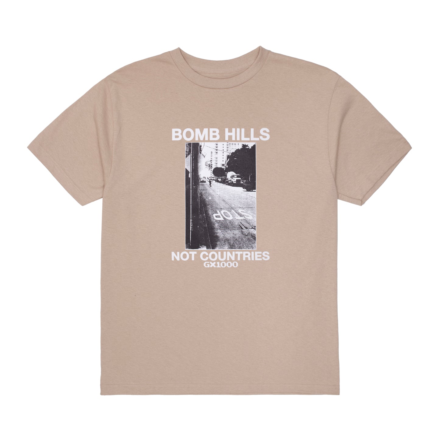 GX1000 - Bomb Hills Not Countries Tee Sand